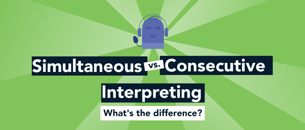 simultaneous-vs-consecutive-interpreting-what-s-the-difference